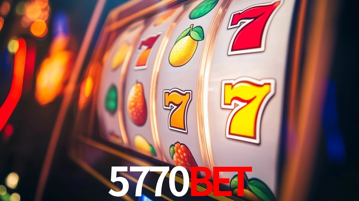 Explore as vantagens do 5770BET: serviço profissional e confiabilidade